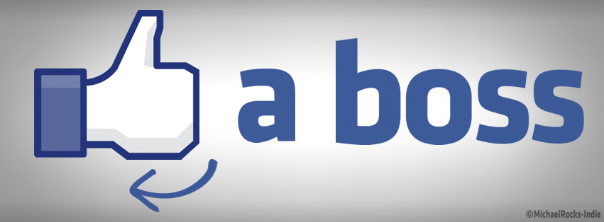 Like a Boss - Facebook Timeline Cover Art - By MichaelRocks-Indie