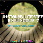 Como instalar LiteStep en Windows 7 x86 y x64